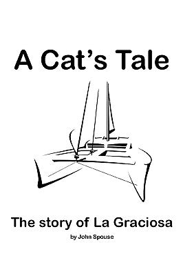 A Cat's Tale by Spouse, John