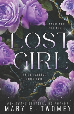 Lost Girl: A Fantasy Adventure Based in French Folklore by Twomey, Mary E.