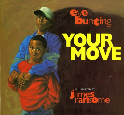 Your Move by Bunting, Eve