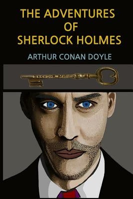 The Adventures of Sherlock Holmes(Illustrated) by H. W. Na, James