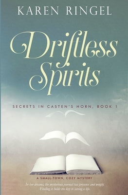 Driftless Spirits by Ringel, Karen