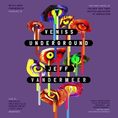 Veniss Underground by VanderMeer, Jeff
