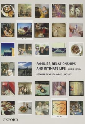 Families, Relationships and Intimate Life by Dempsey, Deborah