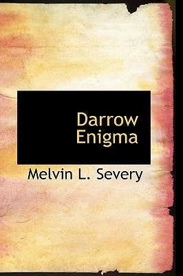 Darrow Enigma by Severy, Melvin L.