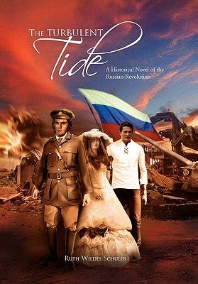 The Turbulent Tide by Schuler, Ruth Wildes