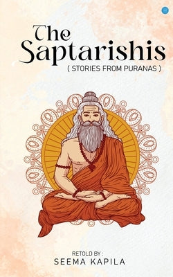 The Saptarishis by Kapila, Seema