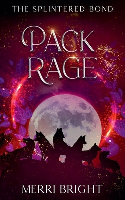 Pack Rage by Bright, Merri
