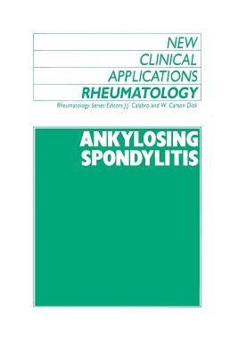 Ankylosing Spondylitis by Calabro, J.