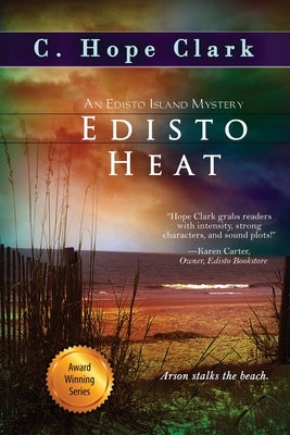 Edisto Heat: Book 8 in the Edisto Island Mysteries by Clark, C. Hope