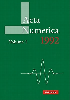 ACTA Numerica 1992: Volume 1 by Iserles, Arieh