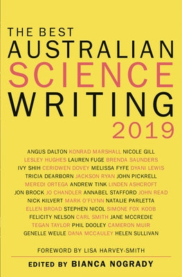 The Best Australian Science Writing 2019 by Harvey-Smith, Lisa