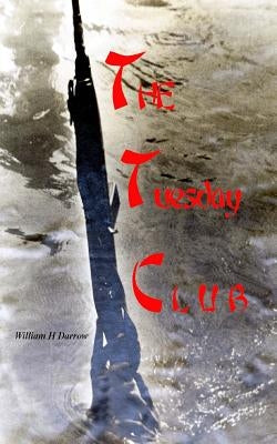The Tuesday Club by Miller, Marinell
