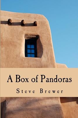 A Box of Pandoras by Brewer, Steve
