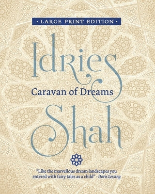 Caravan of Dreams by Shah, Idries