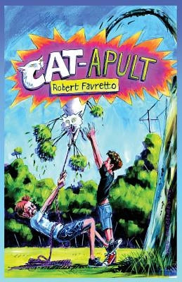CAT-apult by Favretto, Robert