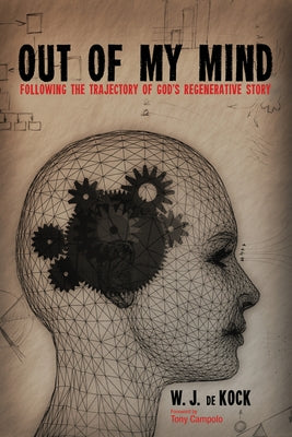 Out of My Mind by de Kock, Wj