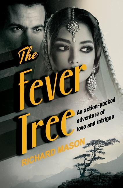 The Fever Tree by Mason, Richard
