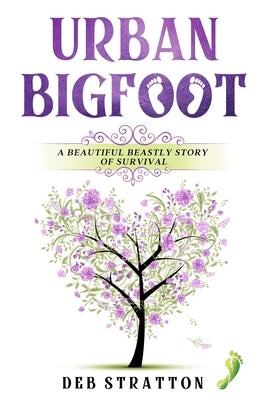Urban Bigfoot by Stratton, Deb