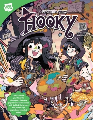 Learn to Draw Hooky: Learn to Draw Your Favorite Characters from the Popular Webcomic Series with Behind-The-Scenes and Insider Tips Exclus by Bonastre Tur, Miriam