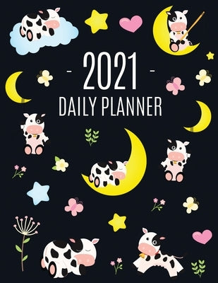 Cow Planner 2021: Cute 2021 Daily Organizer: January - December (with Monthly Spread) For School, Work, Appointments, Meetings & Goals L by Journals, Happy Oak Tree