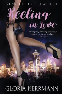 Reeling in Love by Herrmann, Gloria