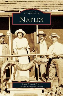 Naples by Howard Frazer, Lynne