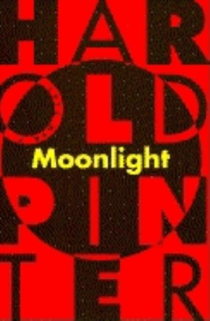 Moonlight by Pinter, Harold