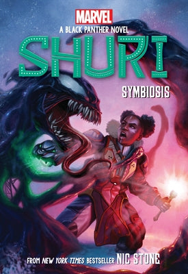 Symbiosis (Shuri: A Black Panther Novel #3) by Stone, Nic