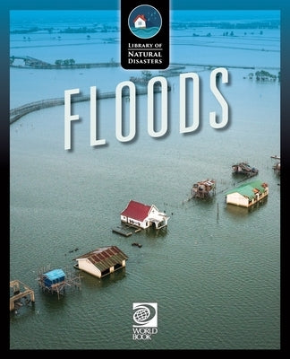 Floods by World Book