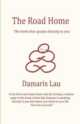 The Road Home by Lau, Damaris