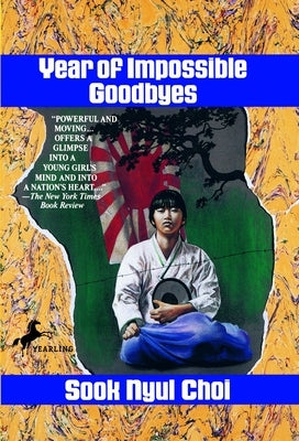 Year of Impossible Goodbyes by Choi, Sook Nyul