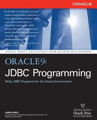Oracle9i JDBC Programming by Price, Jason
