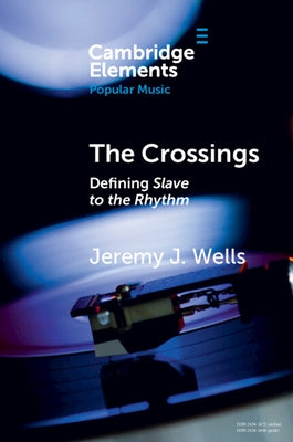 The Crossings by Wells, Jeremy J.