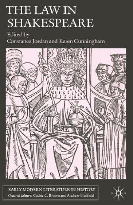 The Law in Shakespeare by Jordan, C.