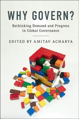 Why Govern? by Acharya, Amitav