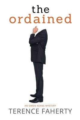 The Ordained by Faherty, Terence