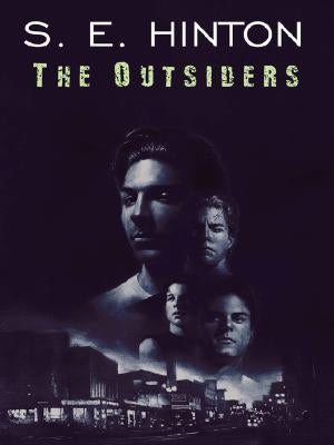 The Outsiders by Hinton, S. E.