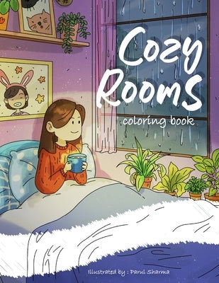 Cozy Rooms: Coloring book by Sharma, Parul