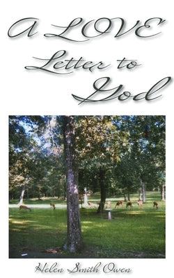 A Love Letter To God by Owen, Helen Smith
