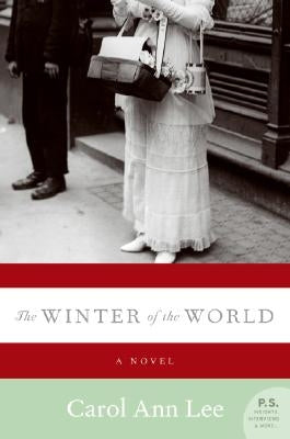 The Winter of the World by Lee, Carol Ann