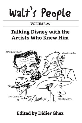 Walt's People: Volume 25 by Ghez, Didier