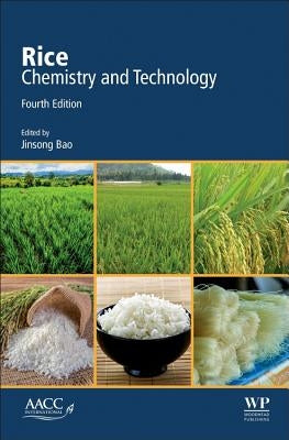 Rice: Chemistry and Technology by Bao, Jinsong