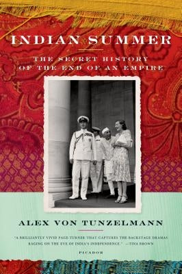 Indian Summer by Von Tunzelmann, Alex