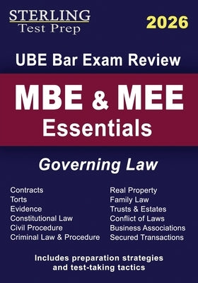 MBE & MEE Essentials: UBE Bar Exam Governing Law by Test Prep, Sterling