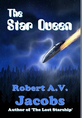 The Star Queen by Jacobs, Robert A. V.