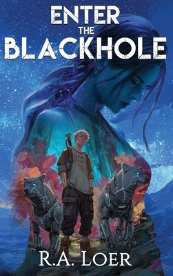 Enter the Blackhole by Loer, Roy A.