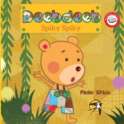 Spiky Spiky! by Shtia, Feda