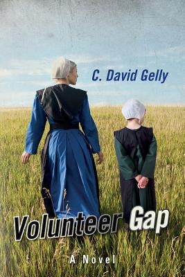 Volunteer Gap by Gelly, C. David