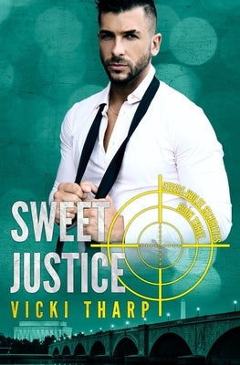 Sweet Justice by Tharp, Vicki