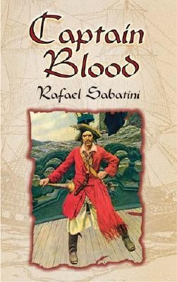 Captain Blood by Sabatini, Rafael